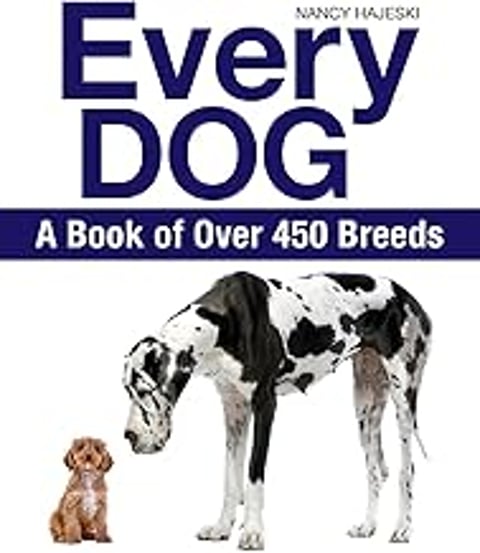 A book of over 450 breeds of dogs.