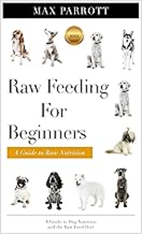 A book titled Raw Feeding for Beginners.