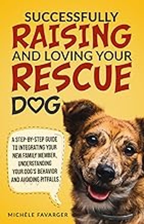 A book about raising and loving a rescue dog.