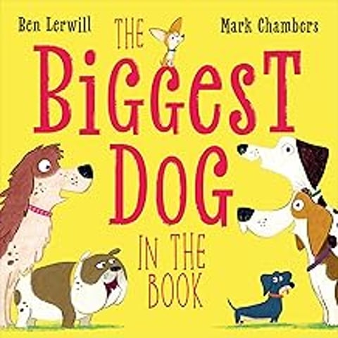 The Biggest Dog in the Book.
